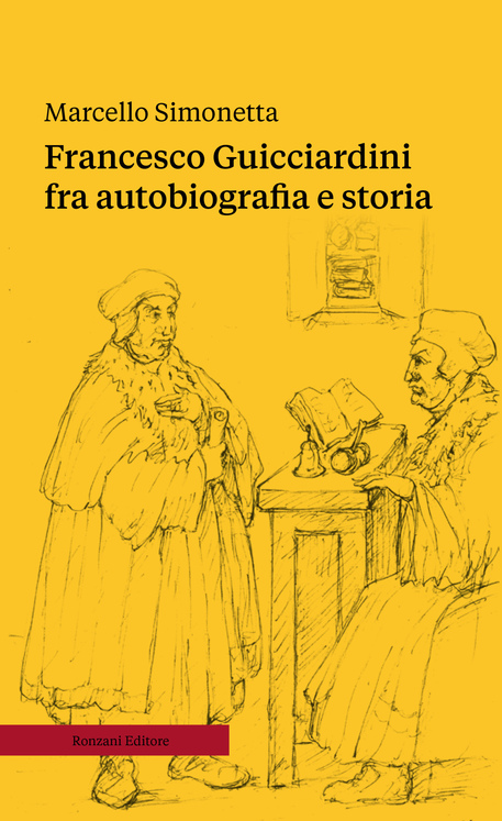 Ritrovato autografo di una lettera di Guicciardini a Machiavelli
