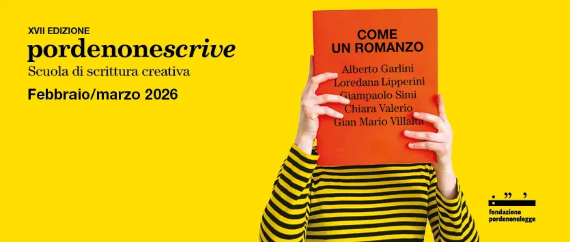 banner scuola scrittura 2026 Torna, con la diciassettesima edizione, la scuola di scrittura Pordenonescrive