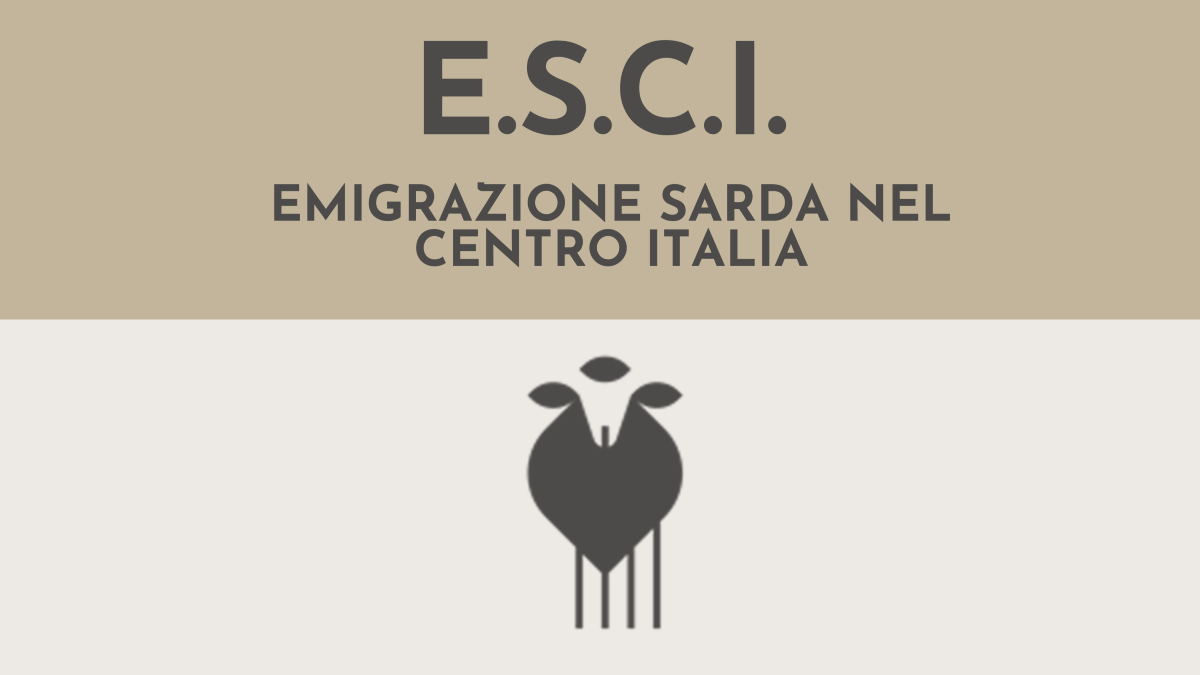 E.S.C.I: la storia dell' emigrazione Sarda nel centro Italia