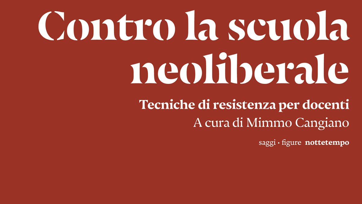 Contro la scuola neoliberale